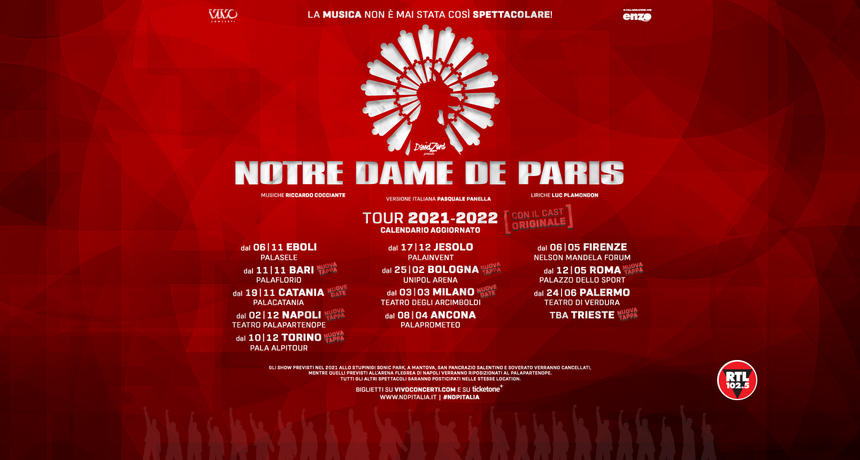 Musical Notre Dame de Paris 2021-2022, biglietti e calendario aggiornato del tour