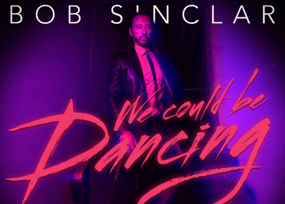 Bob Sinclar, esce We could be dancing: la hit dell'estate 2021