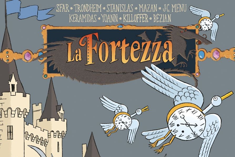 La Fortezza, in uscita il quarto volume della saga francese creata da Joann Sfar e