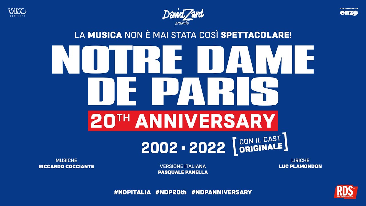 Notre Dame de Paris festeggia 20 anni, il ritorno del cast originale e nuove date del tour 2022