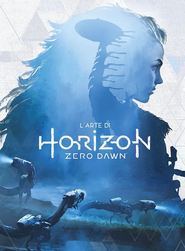 Esce L’arte di Horizon Zero Dawn, un elegante artbook per scoprire tutti i segreti del gioco