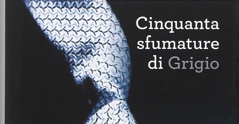 Cinquanta sfumature di grigio