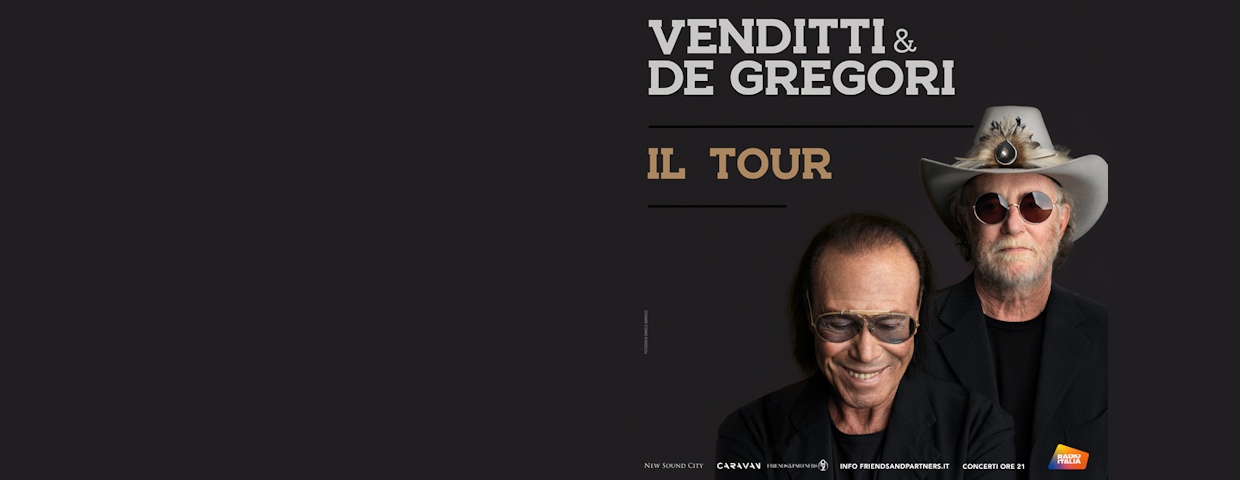 Venditti e De Gregori tour estivo, tappa all'Arena di Verona : il calendario aggiornato