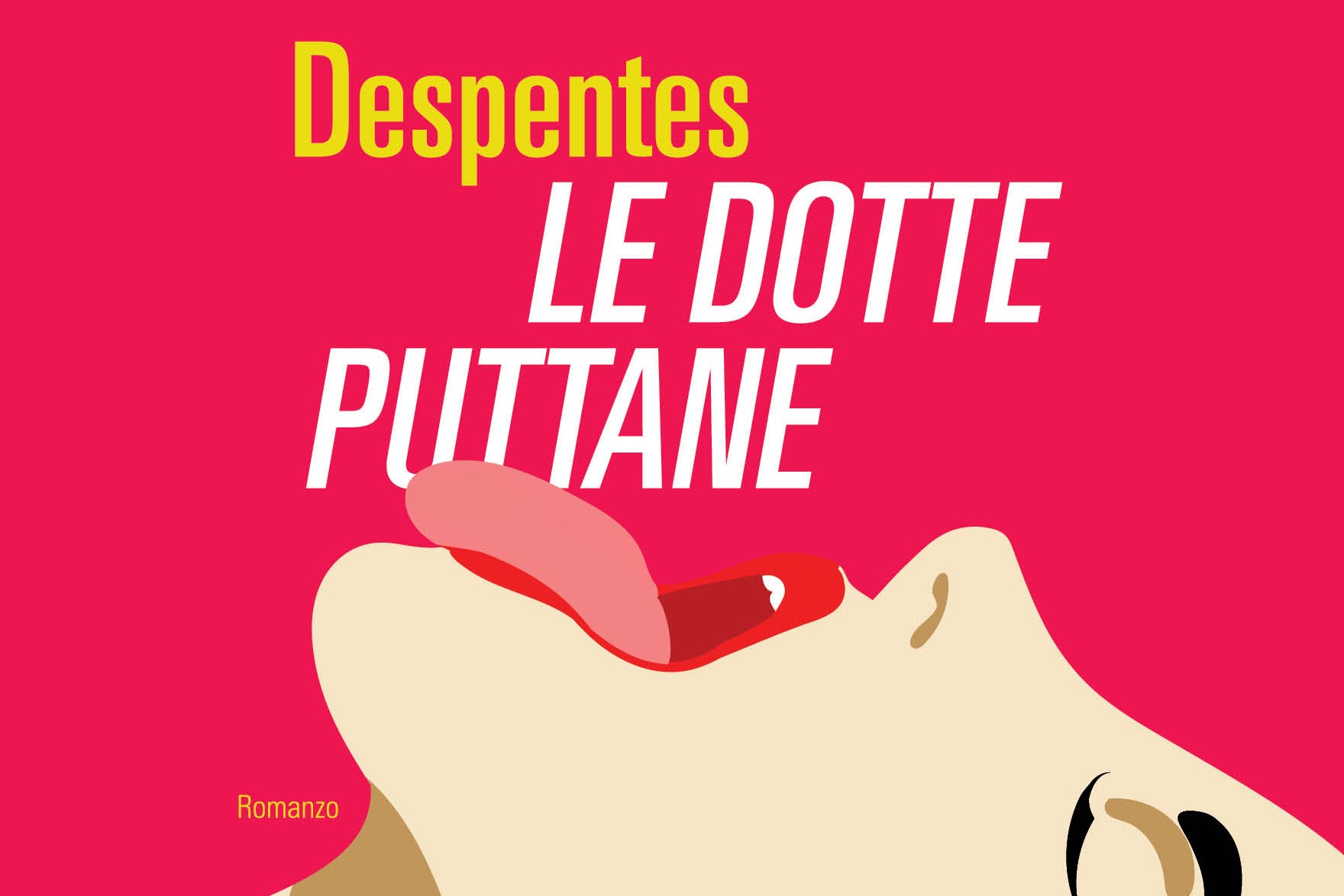 Libro Le dotte puttane, il thriller a luci rosse di Virginie Despentes in libreria