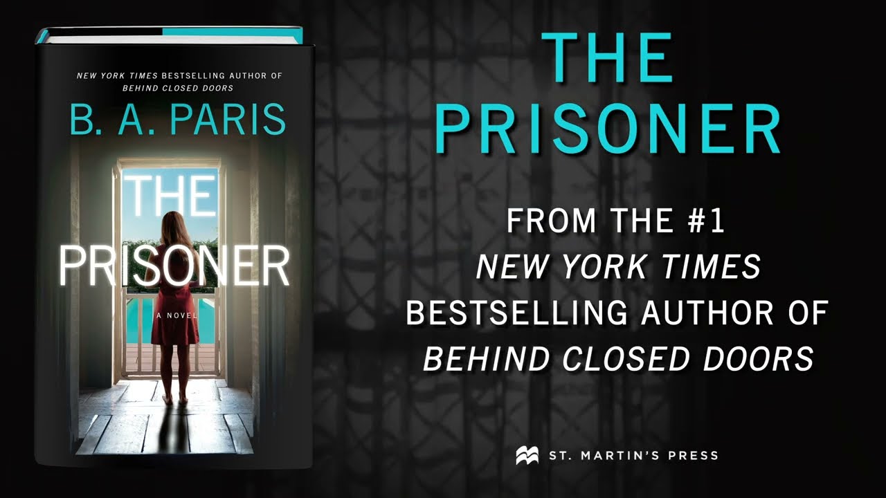 Libro The Prisoner, il nuovo romanzo dell'autrice bestseller B. A. Paris
