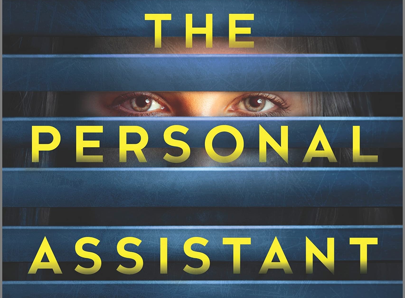 Libro The Personal Assistant, il nuovo romanzo thriller di Kimberly Belle