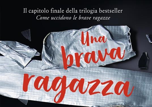 Libro Una brava ragazza è una ragazza morta, il nuovo romanzo di Holly Jackson: trama e uscita