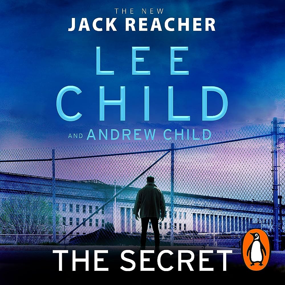 Libro The Secret: Jack Reacher, il 28° romanzo di Lee ed Andrew Child: trama e uscita