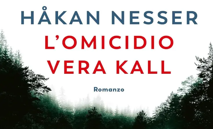 Libro L’omicidio Vera Kall: i racconti di Hakan Nesser per svelare il lato oscuro