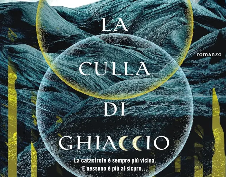 Libro La culla di ghiaccio: il nuovo fantasy di James Rollin