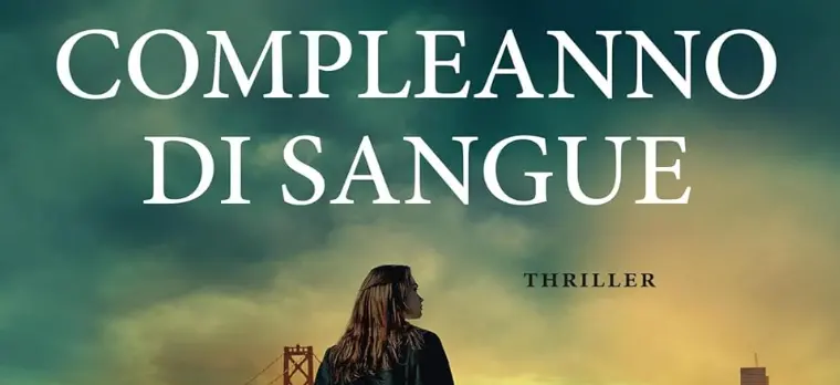 Libro Compleanno di sangue: il nuovo thriller di James Patterson