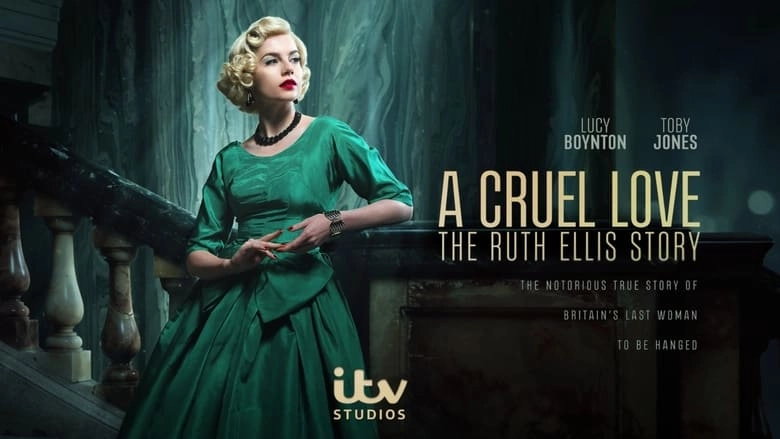 Serie tv drama A Cruel Love: The Ruth Ellis Story con Lucy Boynton e Toby Jones