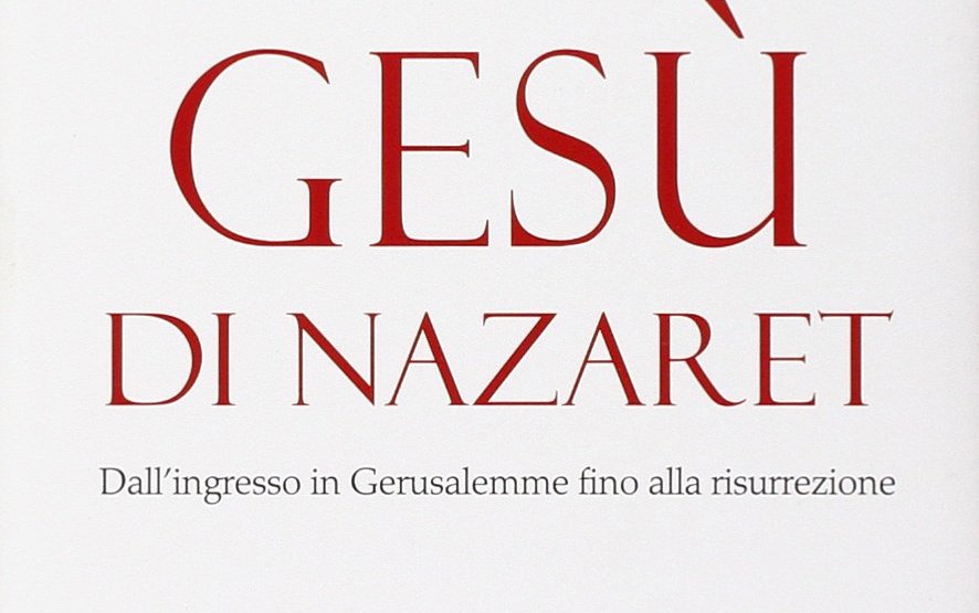 Gesù di Nazareth - Dall'ingresso a Gerusalemme fino alla risurrezione