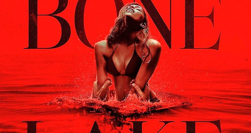 Film horror Bone Lake, fuga romantica con Maddie Hasson e Marco Pigossi