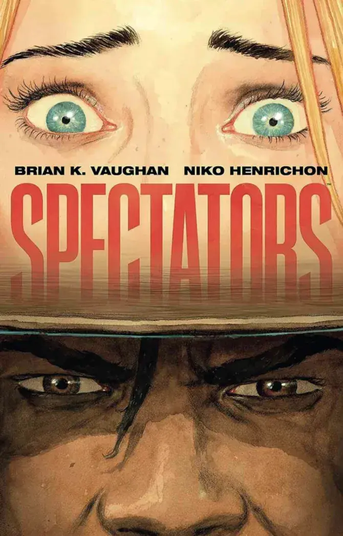 Spectators, il nuovo fumetto di Brian K. Vaughan