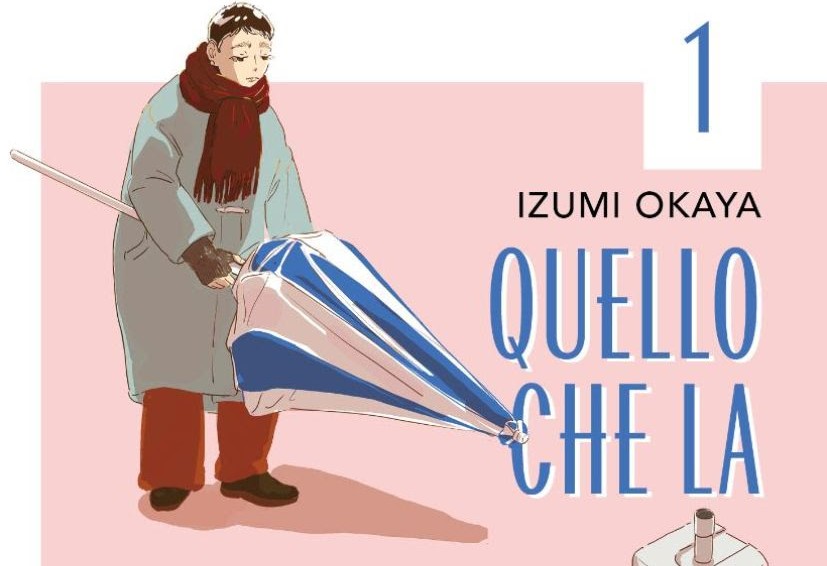 Esce Quello che la pioggia non dice vol. 1, il manga di Izumi Okaya