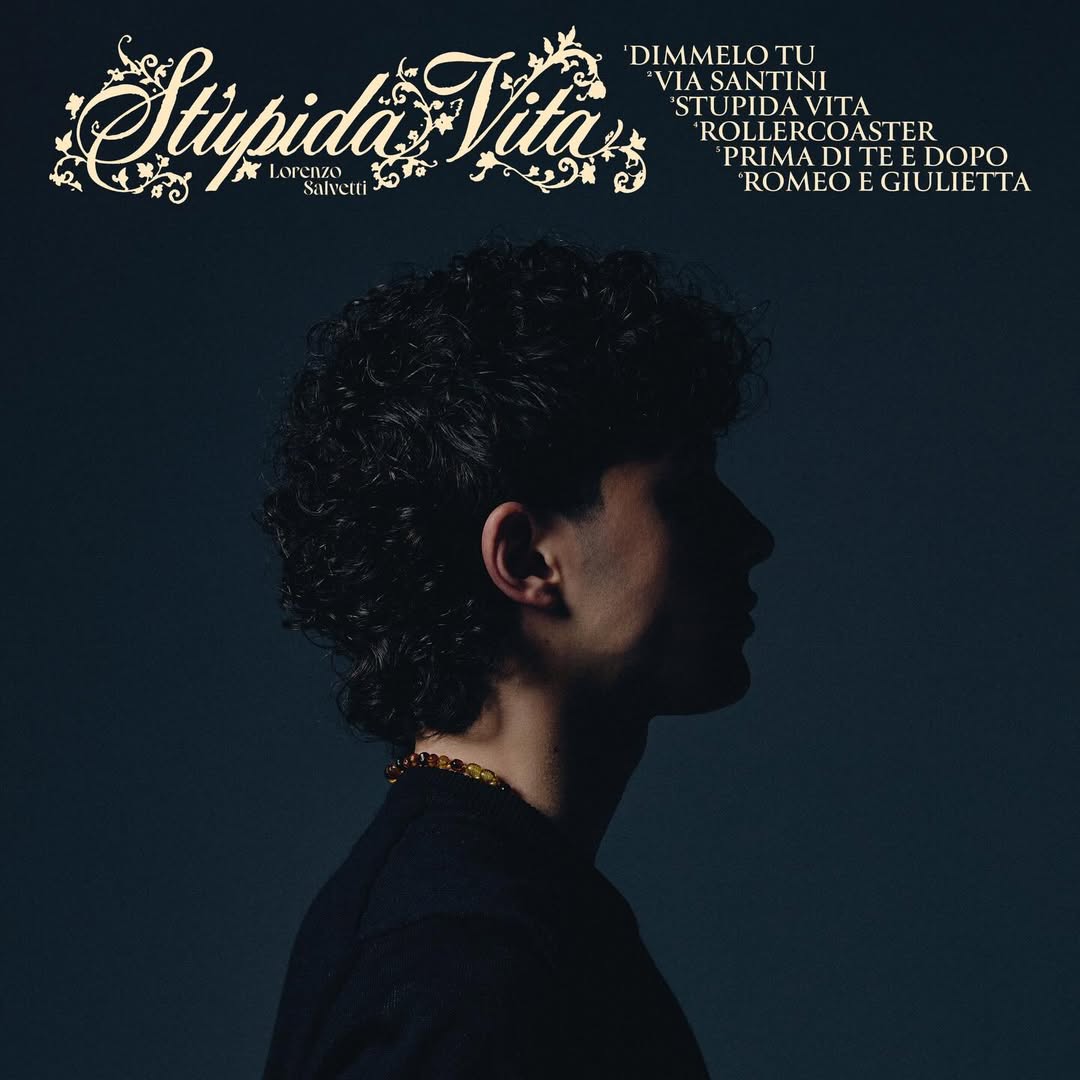 Stupida vita, esce l'EP di Lorenzo Salvetti