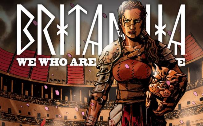 Nuova serie comics, Britannia: We who are about to die