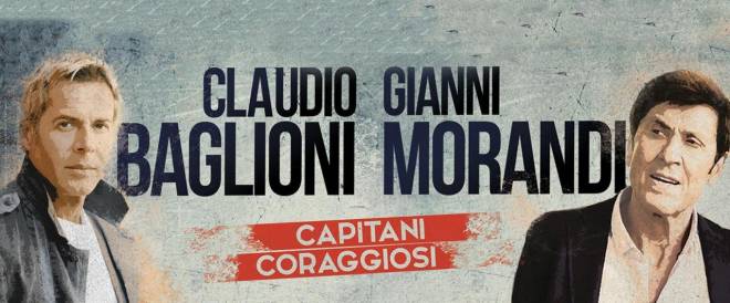 Capitani Coraggiosi, in onda su Rai 1 lo show con Claudio Baglioni e Gianni Morandi