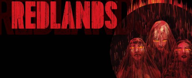 Redlands n.3 il fumetto horror della Image Comics continua il suo successo 