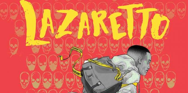 Recensione Lazaretto il nuovo fumetto horror della casa editrice BOOM! Studios